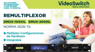 REMULTIPLEXOR – equipo para estaciones transmisoras de Televisión Digital Terrestre de VideoSwitch.