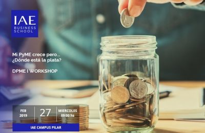 Invitación Workshop IAE – «Mi PyME crece pero… ¿Dónde está la plata?»