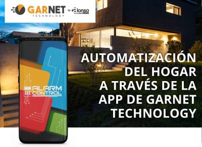 Automatización del hogar a través de la APP de Garnet Technology